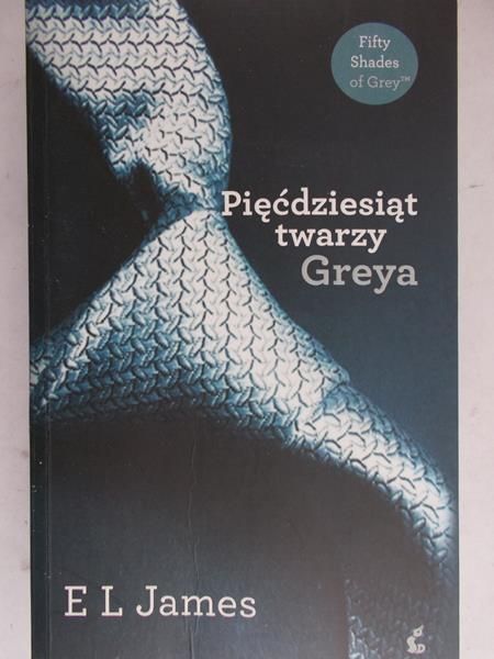 James E L - Pięćdziesiąt twarzy Greya