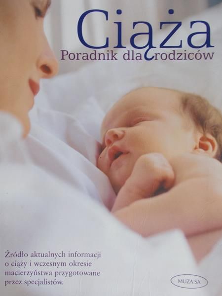 Dean Anne (red.) - Ciąża. Poradnik dla rodziców