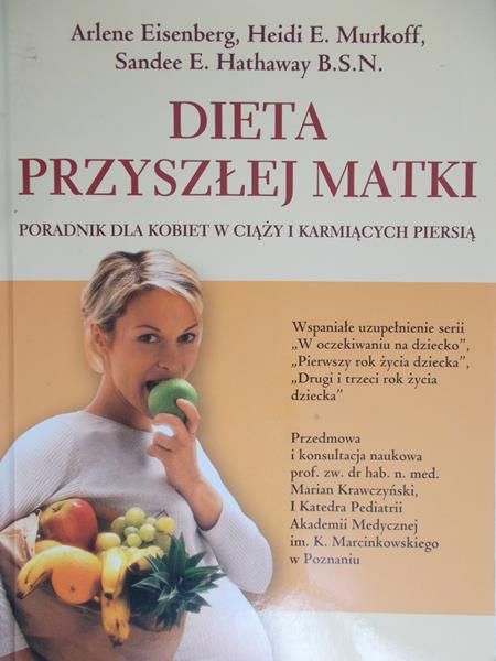 Eisenberg Arlene - Dieta przyszłej matki