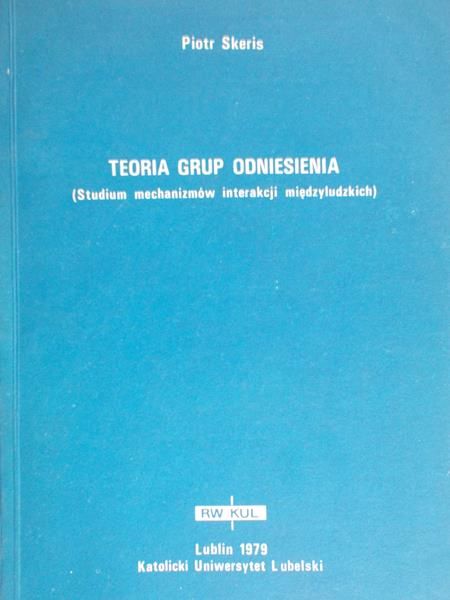 Skeris Piotr  - Teoria grup odniesienia