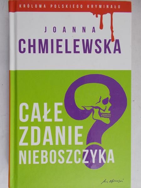 Chmielewska Joanna - Całe zdanie nieboszczyka
