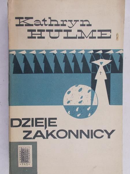 Hulme Kathryn - Dzieje zakonnicy