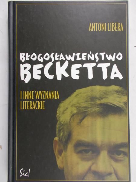 Libera Antoni - Błogosławieństwo Becketta