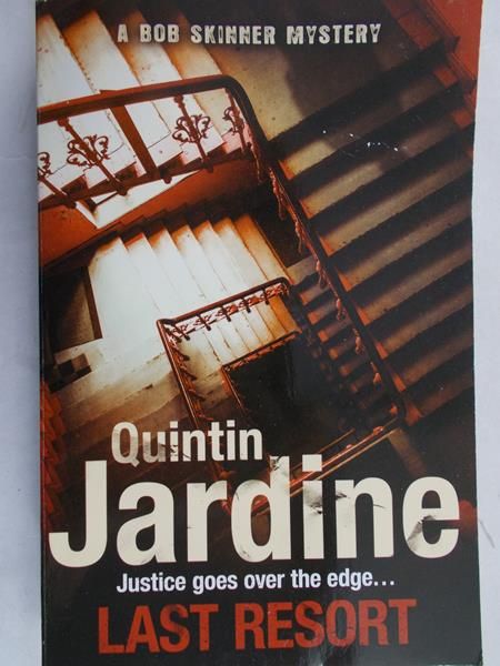 Jardine Quintin - Last Resort