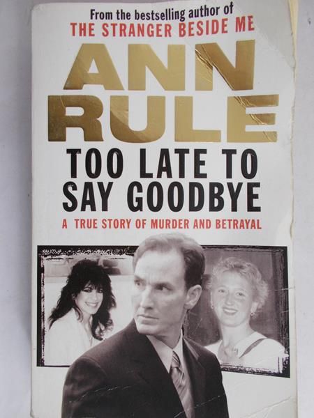 Rule Ann - Too Late to Say Goodbye