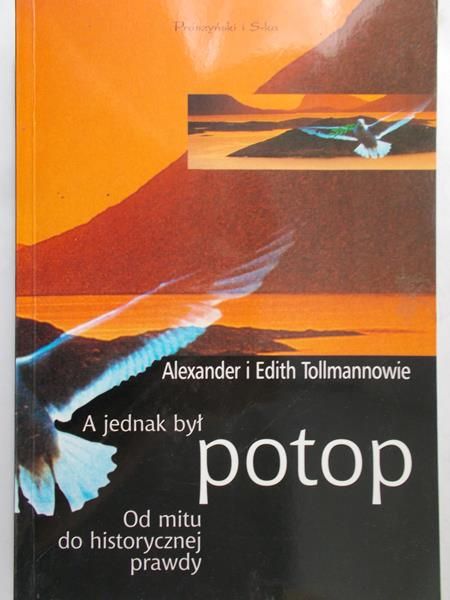 Tollmannowie Edith - A jednak był potop