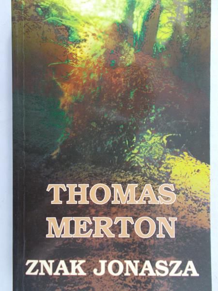 Merton Thomas - Znak Jonasza