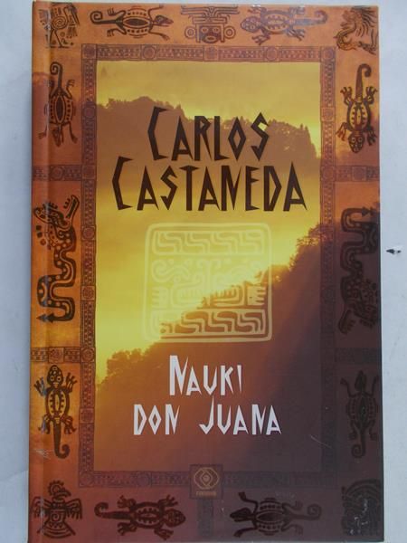 Castaneda Carlos - Nauki Don Juana
