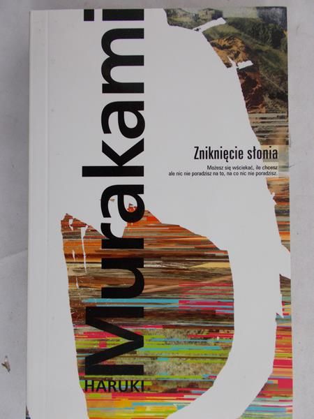 Murakami Haruki - Zniknięcie słonia