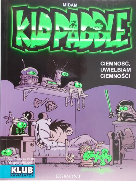 Kidpaddle ciemność uwielbiam ciemność
