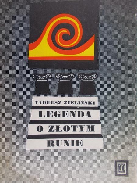 Zieliński Tadeusz - Legenda o złotym runie
