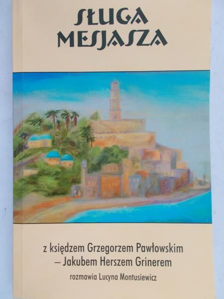 Formela Leon (red.) - Sługa Mesjasza