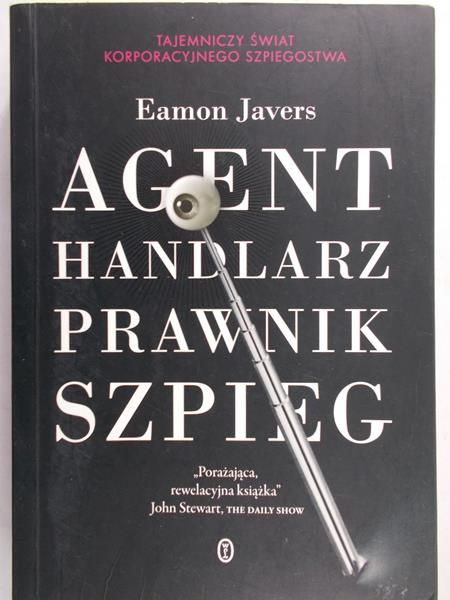 Javers Eamon - Agent,handlarz, prawnik, szpieg