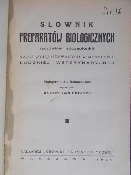 Fabicki Jan - Słownik preparatów biologicznych, 1931 r.