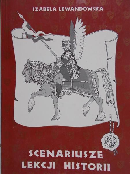 Lewandowska Izabela - Scenariusze Lekcji Historii