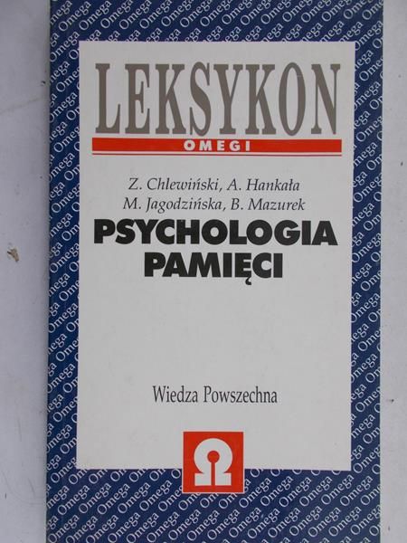 Chlewiński Zdzisław - Psychologia pamięci