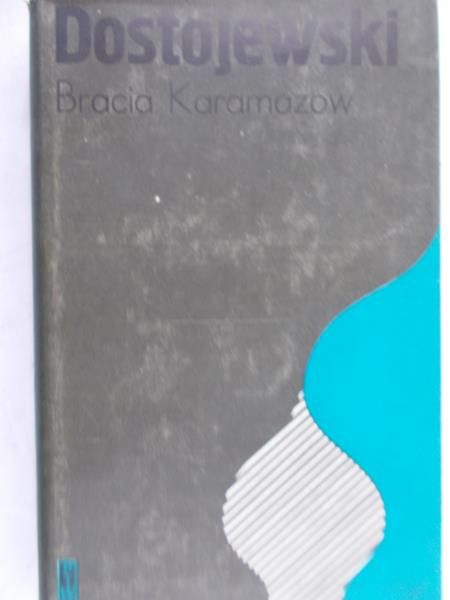 Dostojewski Fiodor - Bracia Karamazow