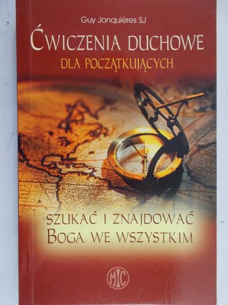 Jonquieres Guy - Ćwiczenia duchowe dla początkujących