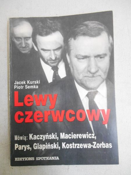 Kurski Jacek - Lewy czerwcowy