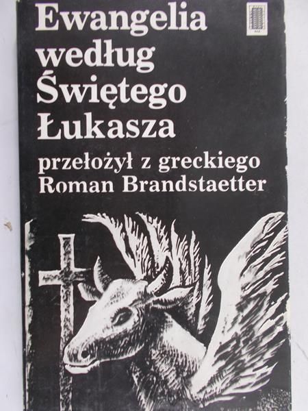 Brandstaetter Roman (przeł.) - Ewangelia według Świętego Łukasza