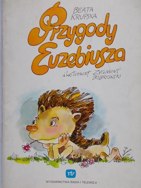 Krupska Beata - Przygody Euzebiusza