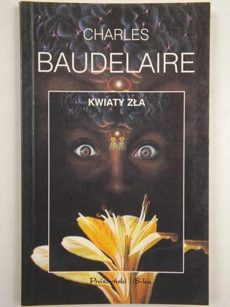 Baudelaire Charles - Kwiaty zła