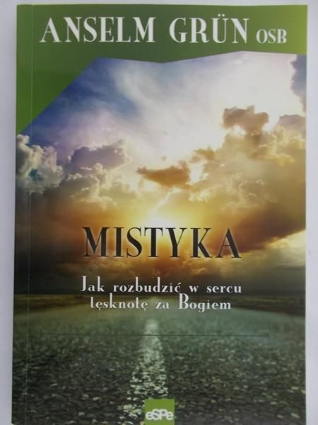 Grun Anselm - Mistyka