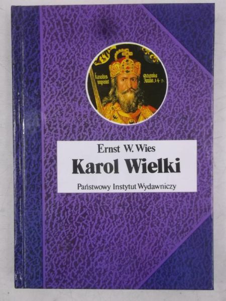 Wies Ernst W. - Karol Wielki, BSL