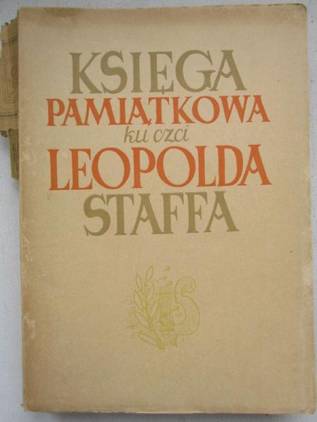 Księga pamiątkowa ku czci Leopolda Staffa, 1949 r.