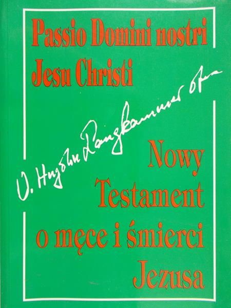 Langkammer Hugolin - Nowy Testament o męce i śmierci Jezusa