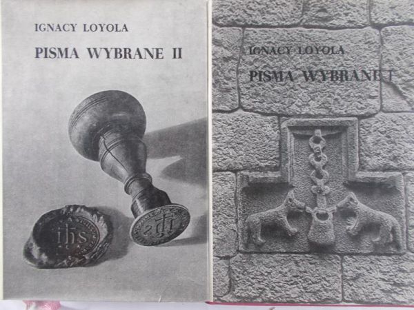 Loyola Ignacy - Pisma Wybrane T. I-II