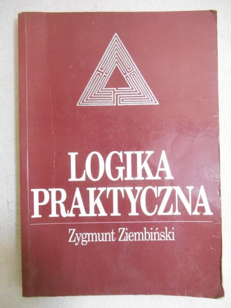Ziembiński Zygmunt - Logika praktyczna