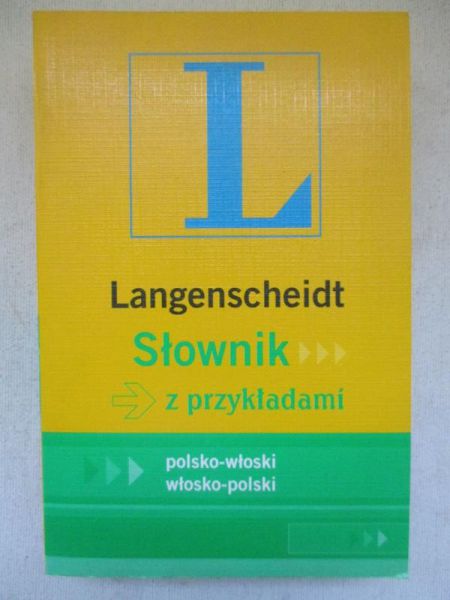 Kłosowska Joanna - Langenscheidt. Słownik polsko - włoski, włosko - polski