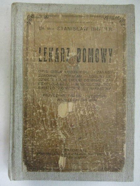 Breyer Stanisław - Lekarz domowy, 1911 r.