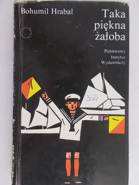 Hrabal Bohumil - Taka piękna żałoba