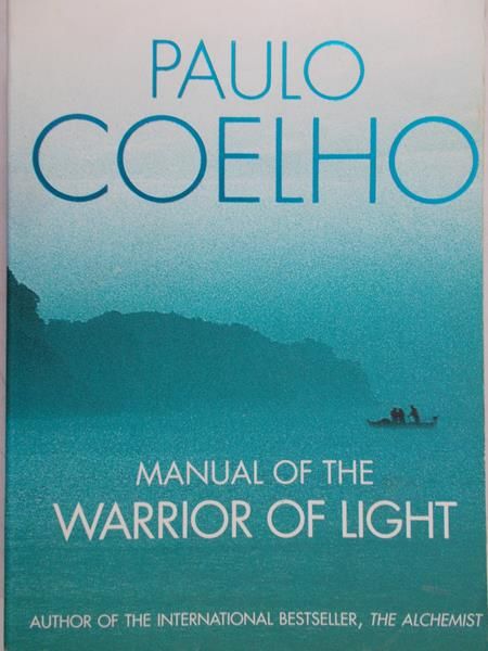 Coelho Paulo - Manuel of the warrior of light