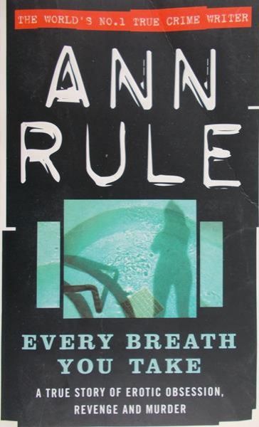 Rule Ann - Every breath you take