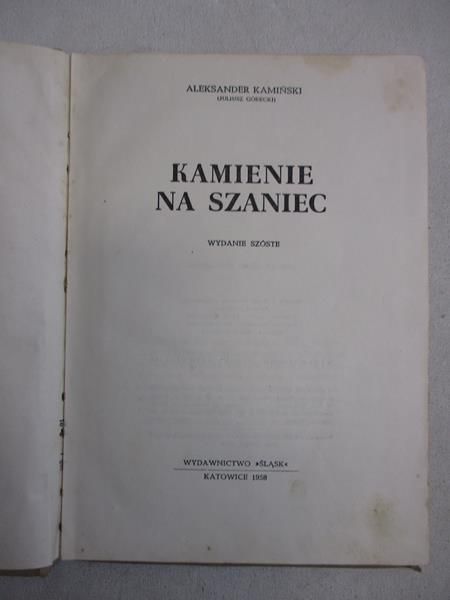 Kamiński Aleksander - Kamienie na szaniec