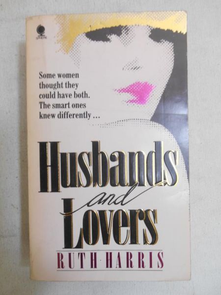Harris Ruth - Husbands and Lovers