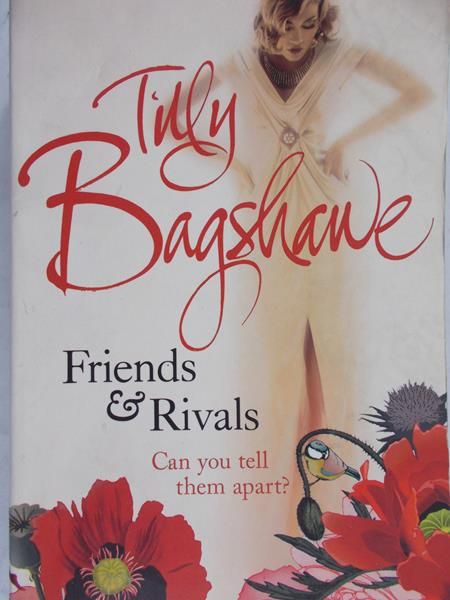 Bagshawe Tilly - Friends and Rivals