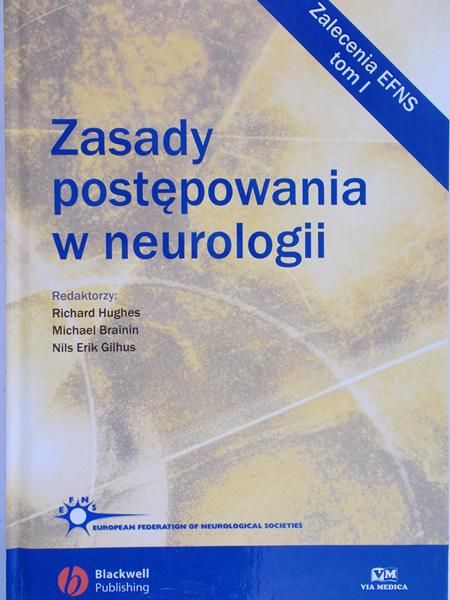 Hughes Richard - Zasady postępowania w neurologii