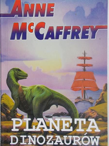 McCaffrey Anne - Planeta dinozaurów