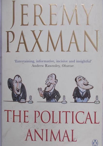 Paxman Jeremy - The political animal