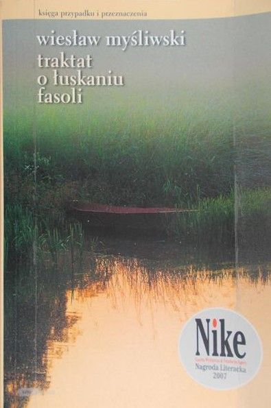 Myśliwski Wiesław - Traktat o łuskaniu fasoli