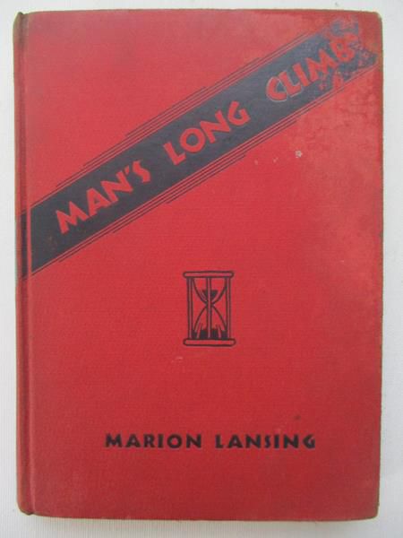 Lansing Marion - Man's Long Climb, 1933 r.