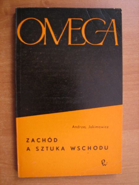 Jakimowicz Andrzej - Zachód a sztuka wschodu