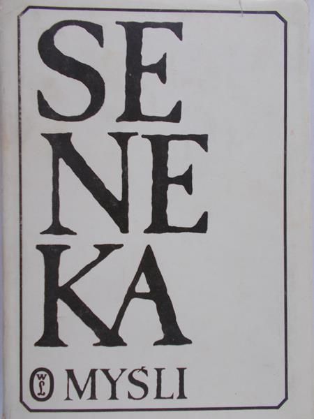 Seneka - Myśli