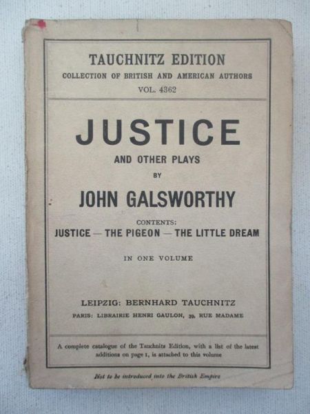 Galsworthy John - Justice and other plays, 1929 r.