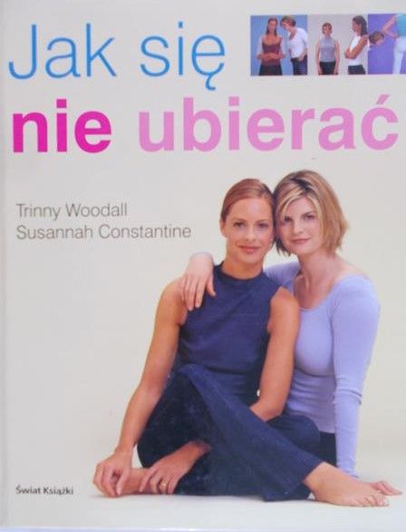 Woodall Trinny - Jak się nie ubierać