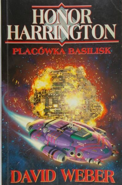 Weber David - Honor Harrington: Placówka Basilisk